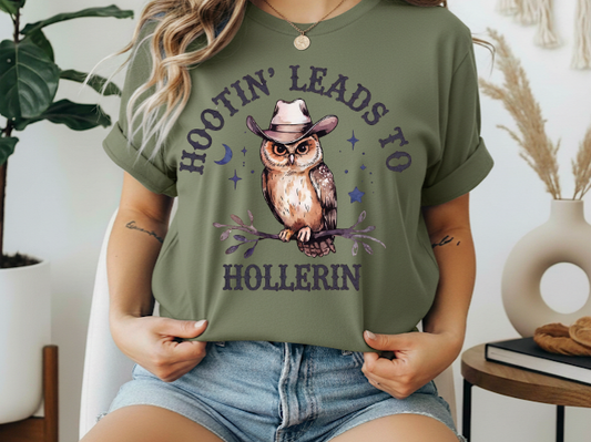 Hootin leads to hollerin