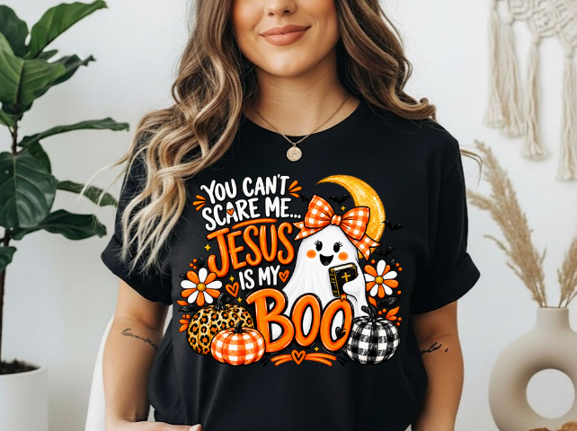 You can’t scare me Jesus is my boo